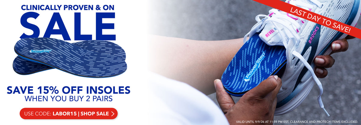 Last day to save! Clinically proven limited-time savings: Save 15% on insoles when you buy 2 or more pairs. Use code: LABOR15. Shop Sale. Valid until 9/9/26 at 11:59PM EST. Clearance and ProTech items excluded.
